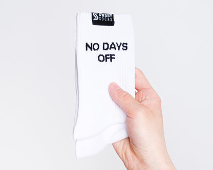 No Days Off - Unisex Crew Workout Socks