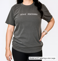 Stay Focused - Swagy Tee